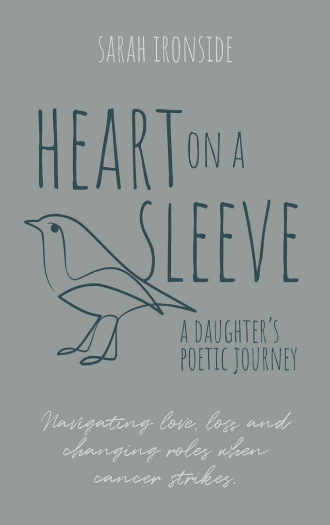 2025-05-09 – Sarah Ironside – Heart on a&nbsp;Sleeve