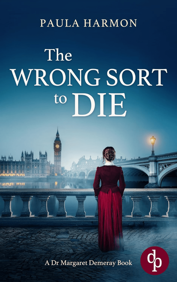2025-02-20 – Paula Harmon – The Wrong Sort to Die