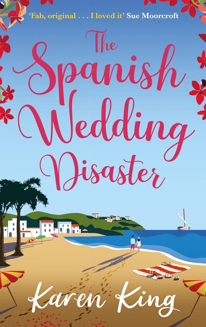 2022-06-16 – Karen King – The Spanish Wedding&nbsp;Disaster