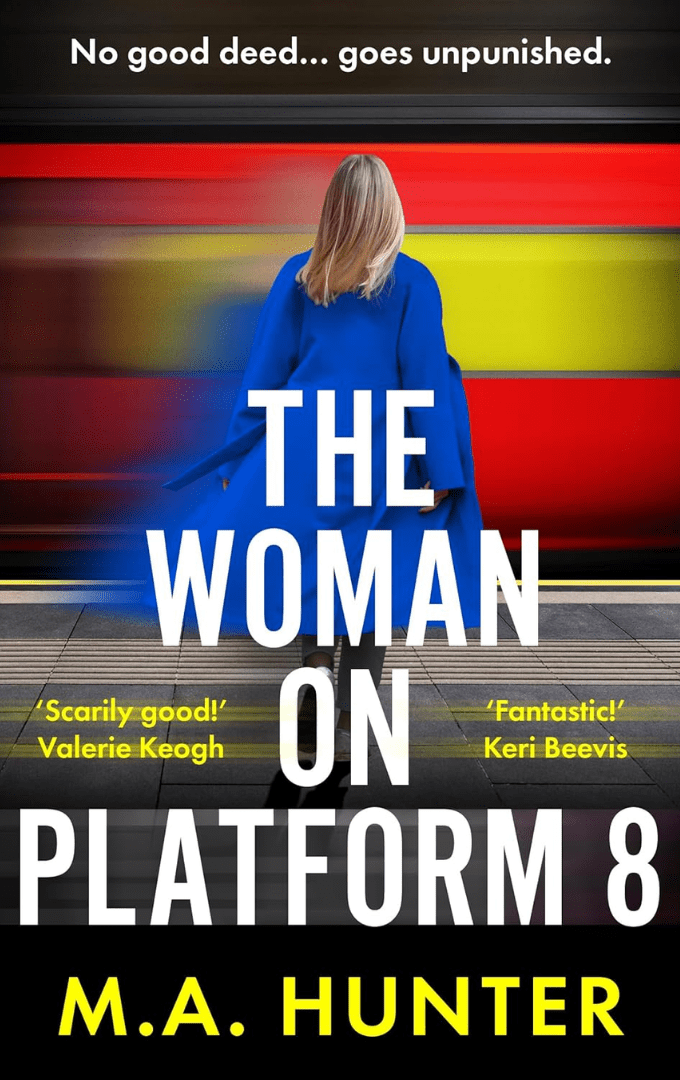 2025-03-31 – M.A. Hunter – The Woman on Platform&nbsp;8