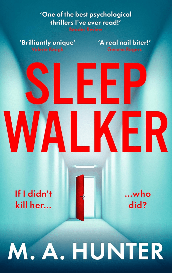 2024-07-12 – M.A. Hunter –&nbsp;Sleepwalker