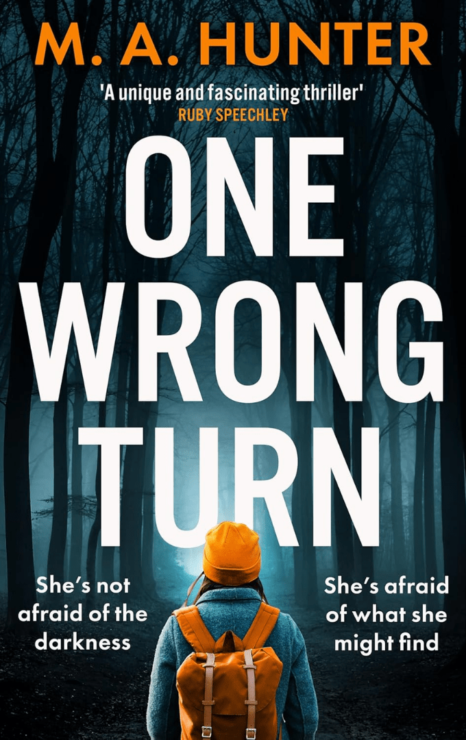 2023-09-08 – M.A. Hunter – One Wrong&nbsp;Turn