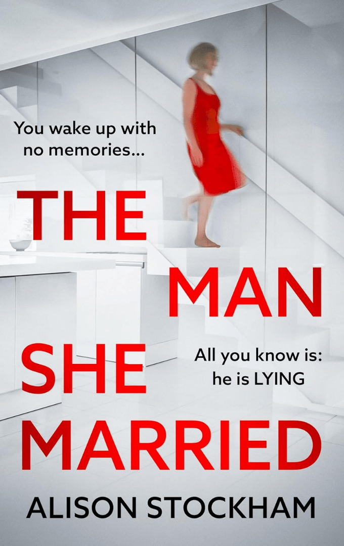 2025-01-20 – Alison Stockham – The Man She&nbsp;Married