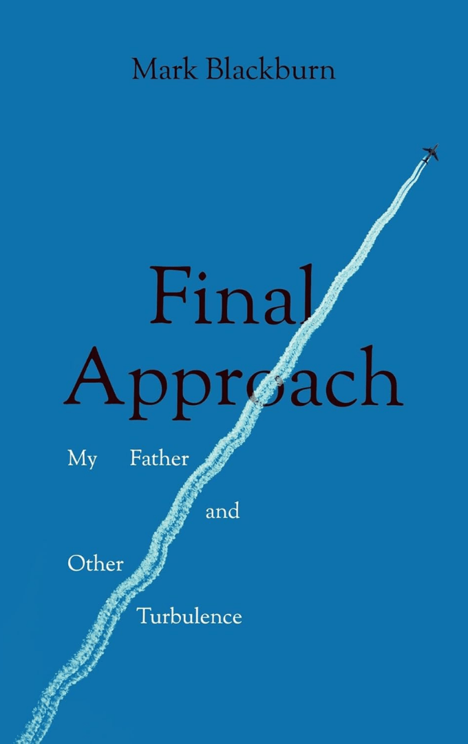 2023-11-02 – Mark Blackburn – Final&nbsp;Approach