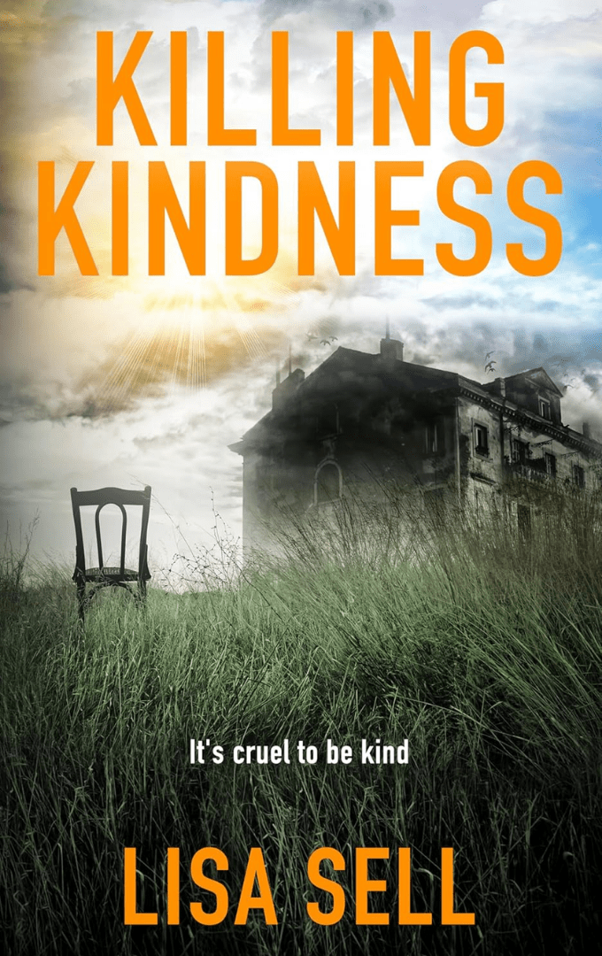 2024-08-03 – Lisa Sell – Killing&nbsp;Kindness