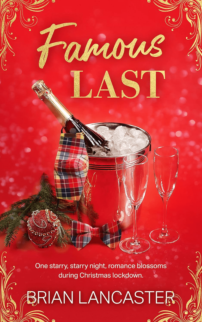 2022-11-29 – Brian Lancaster – Famous&nbsp;Last