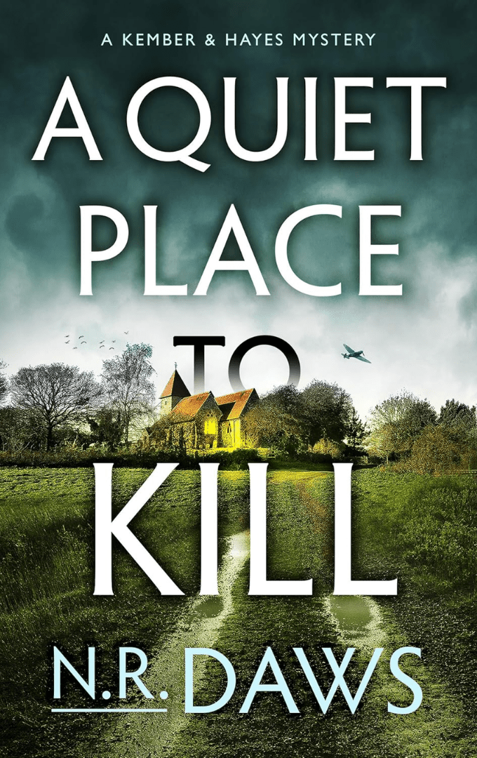 2021-09-01 – N. R. Daws – A Quiet Place to&nbsp;Kill