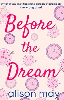 Before The Dream